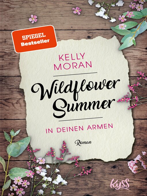 Titeldetails für Wildflower Summer – In deinen Armen nach Kelly Moran - Warteliste